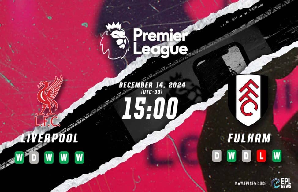 Liverpool vs Fulham 미리보기