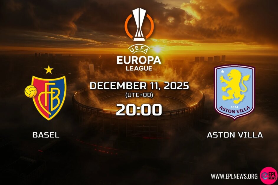 바젤 대 Aston Villa 미리보기: 매우 기대되는 유로파 리그 충돌을 위해 Villans가 스위스로 여행합니다.