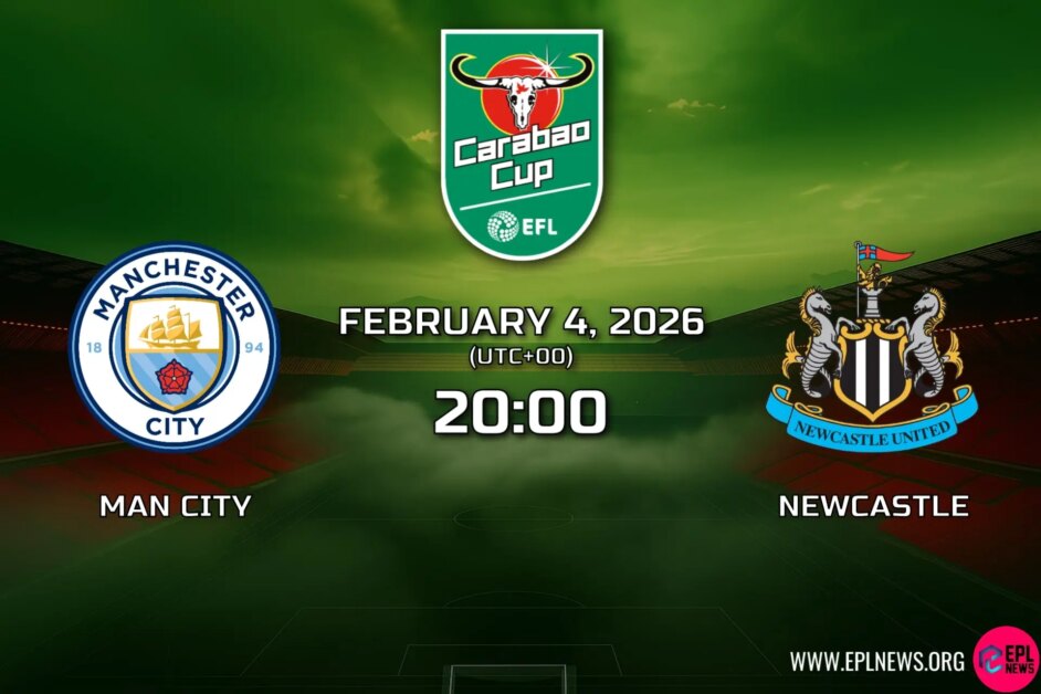 맨체스터 시티 vs 뉴캐슬 EFL 컵 미리보기: Magpies가 2골에서 결승전까지 역전할 수 있을까요?